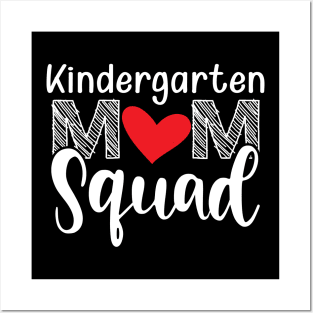 Kindergarten Mom Squad Posters and Art